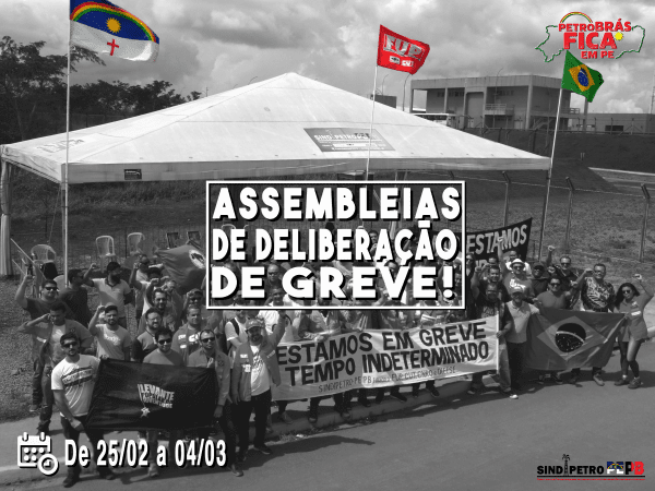 Sindipetro convoca assembleias gerais para votar indicativo de GREVE