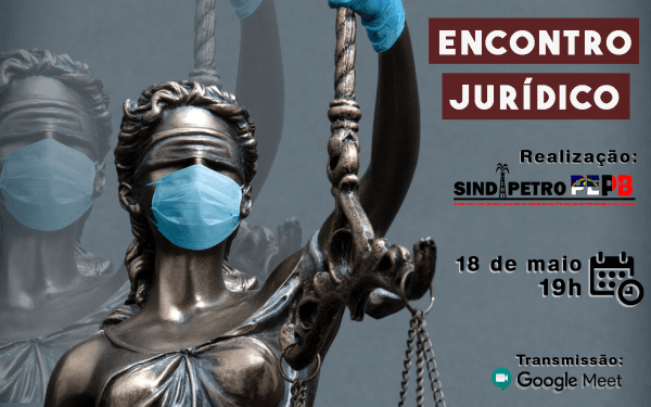 Sindipetro realizará Encontro Jurídico