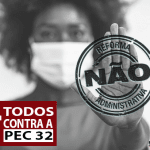 Entidades do serviço público promovem mobilização nacional contra a Reforma Administrativa