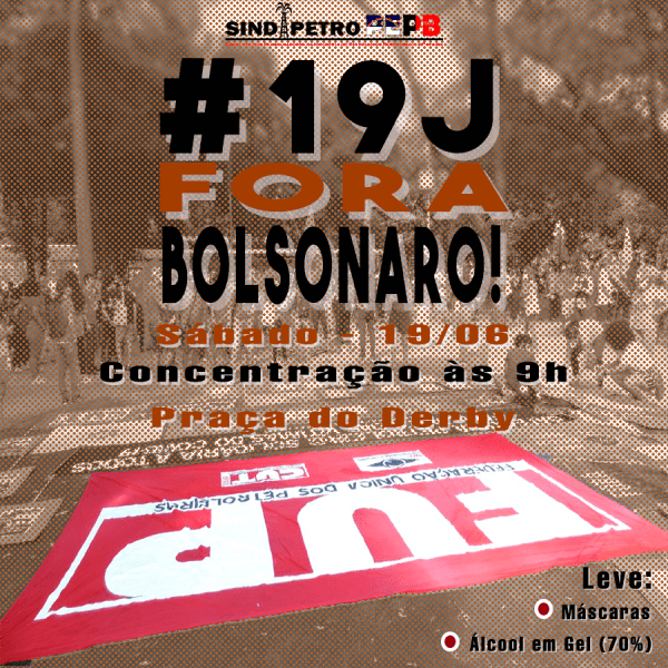 Retomar as ruas: 19 de junho será um novo dia pelo #ForaBolsonaro