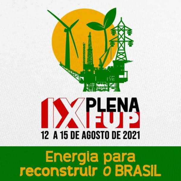 9º Plenafup discute os desafios da reconstrução do Brasil