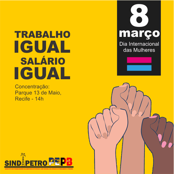 8 de março: trabalho igual, salário igual