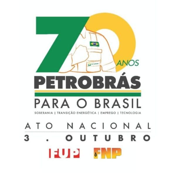 Hoje, 3 de outubro é o dia da Petrobras, é dia de luta!