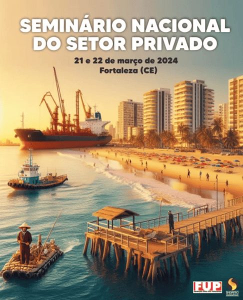 Seminário Nacional do Setor Privado acontece em Fortaleza, dias 21 e 22 de março